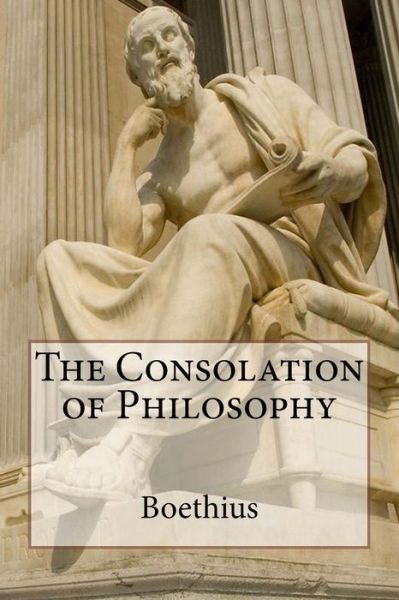 Cover for Boethius · The Consolation of Philosophy (Paperback Book) (2015)