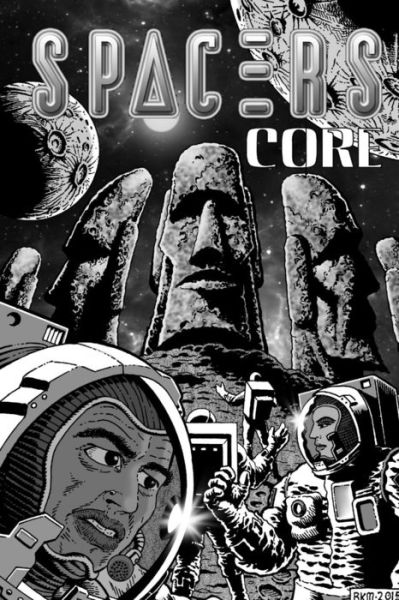 Cover for Peryton Publishing · SPACERS Core (Paperback Book) (2016)