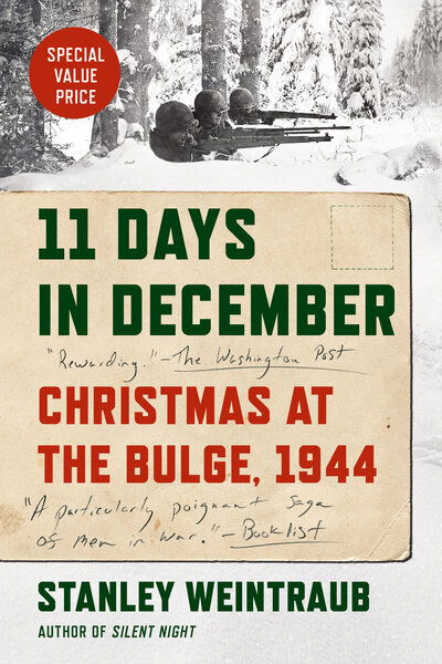 Cover for Stanley Weintraub · 11 Days in December: Christmas at the Bulge, 1944 (Paperback Book)