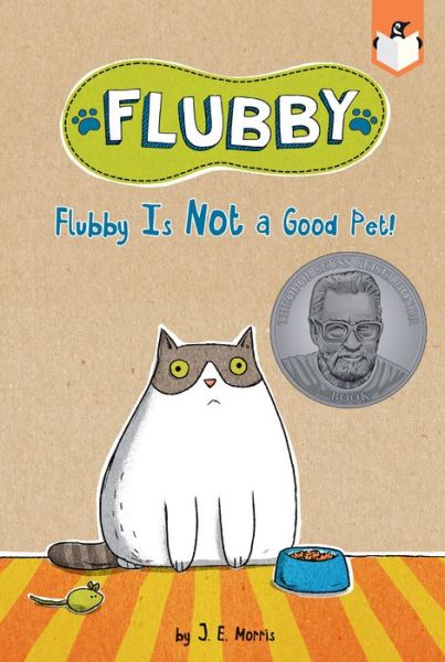 Cover for J. E. Morris · Flubby Is Not a Good Pet! - Flubby (Paperback Book) (2020)