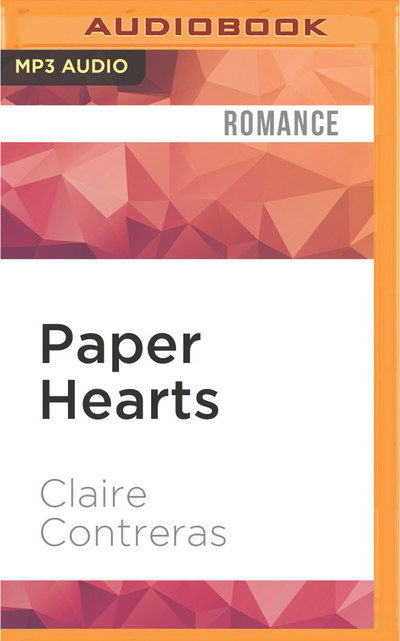 Cover for Claire Contreras · Paper Hearts (MP3-CD) (2016)