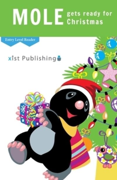 Cover for Xist Publishing · Mole Gets Ready for Christmas (Bog) (2019)