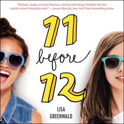 Cover for Lisa Greenwald · Friendship List #1: 11 Before 12 (CD) (2018)