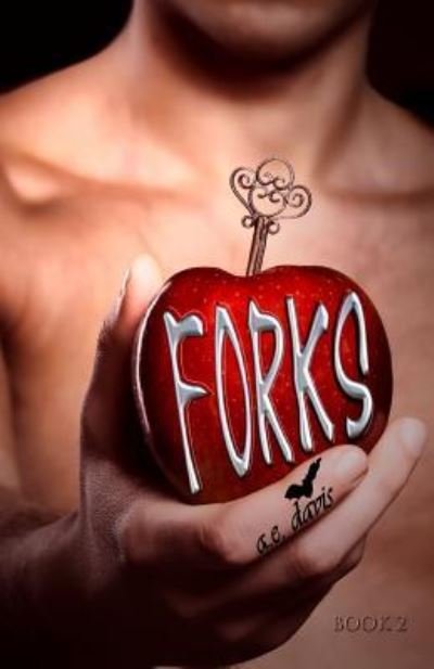 Cover for A E Davis · Forks, Book Two (Pocketbok) (2016)