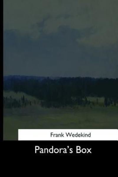 Cover for Frank Wedekind · Pandora's Box (Paperback Bog) (2017)