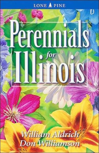 Cover for William Aldrich · Perennials for Illinois (Paperback Book) (2003)