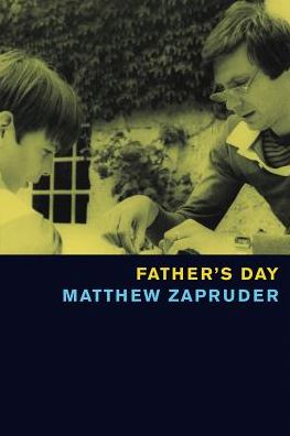 Cover for Matthew Zapruder · Father's Day (Book) (2019)