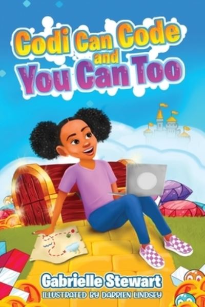 Cover for Gabrielle Stewart · Codi Can Code and You Can Too (Book) (2023)