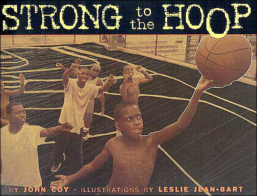 Cover for John Coy · Strong to the Hoop (Paperback Book) (1999)