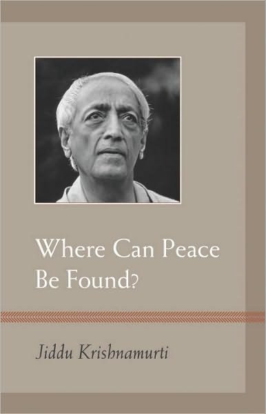 Cover for J. Krishnamurti · Where Can Peace Be Found? (Pocketbok) (2011)