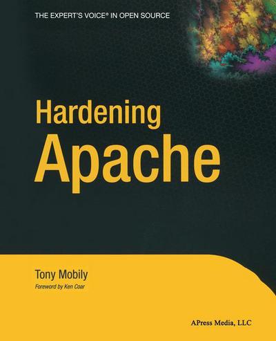 Cover for Tony Mobily · Hardening Apache (Paperback Book) (2004)