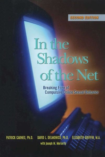 Cover for Patrick J Carnes · In the Shadows of the Net (Paperback Book) [Second edition] (2007)