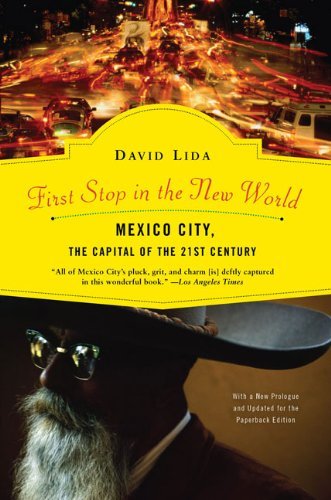Cover for David Lida · First Stop in the New World (Paperback Book) [Reprint edition] (2009)