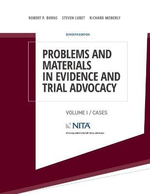 Cover for Robert P Burns · Problems and Materials in Evidence and Trial Advocacy (Paperback Book) (2023)