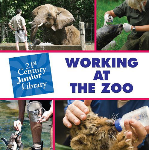 Cover for Tamra Orr · Working at the Zoo (Paperback Book) (2011)