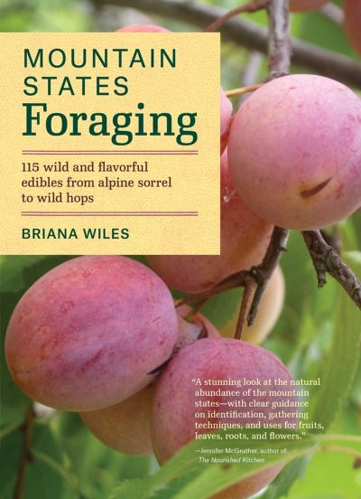 Cover for Briana Wiles · Mountain States Foraging (Paperback Book) (2016)