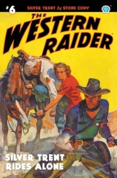 Cover for Tom Mount · The Western Raider #6 (Paperback Book) (2021)
