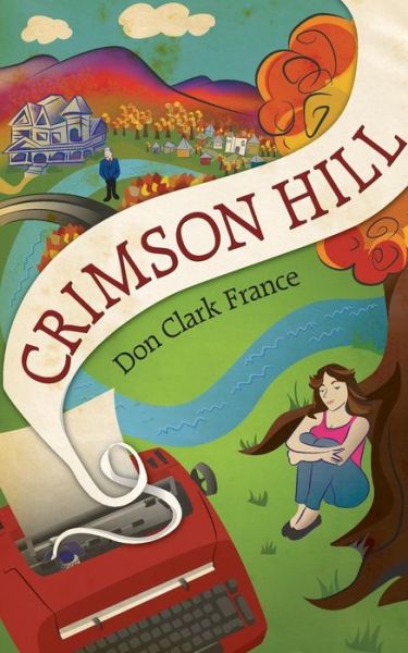 Cover for Don Clark France · Crimson Hill (Taschenbuch) (2015)