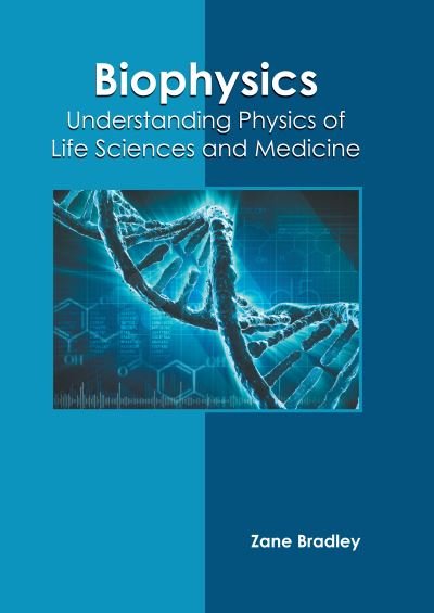 Cover for Zane Bradley · Biophysics (Book) (2022)