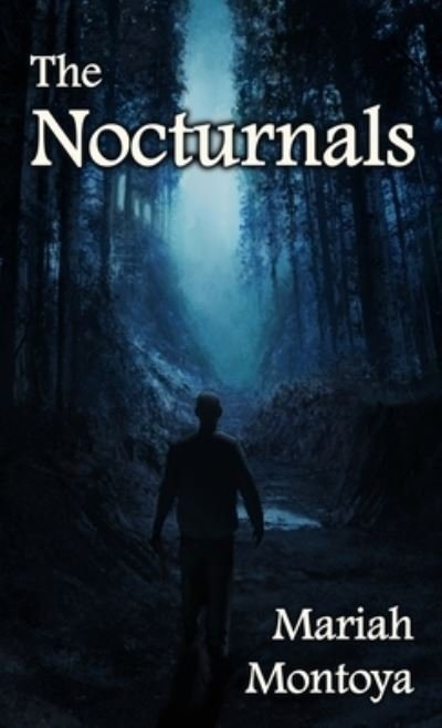 Cover for Mariah Montoya · The Nocturnals (Paperback Book) (2022)