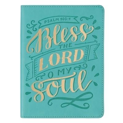 Cover for Christian Art Gifts Inc · Journal Bless the Lord O My Soul (Hardcover Book) (2021)