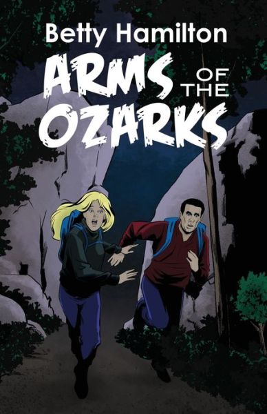 Cover for Betty Hamilton · Arms of the Ozarks (Paperback Book) (2020)