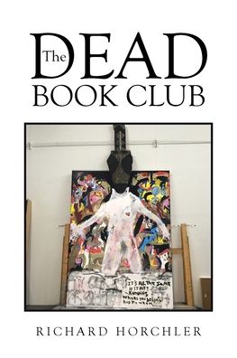 Cover for Richard Horchler · The Dead Book Club (Paperback Book) (2021)