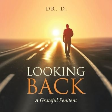 Cover for Dr D · Looking Back (Pocketbok) (2021)