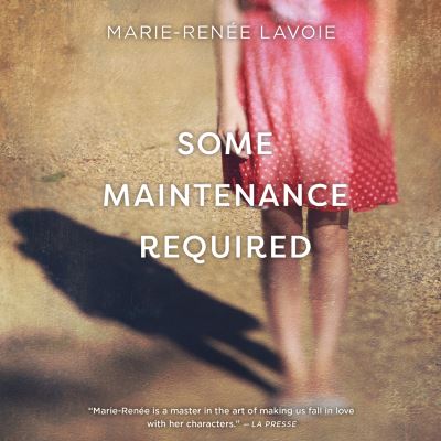 Cover for Marie-Renee Lavoie · Some Maintenance Required (CD) (2022)