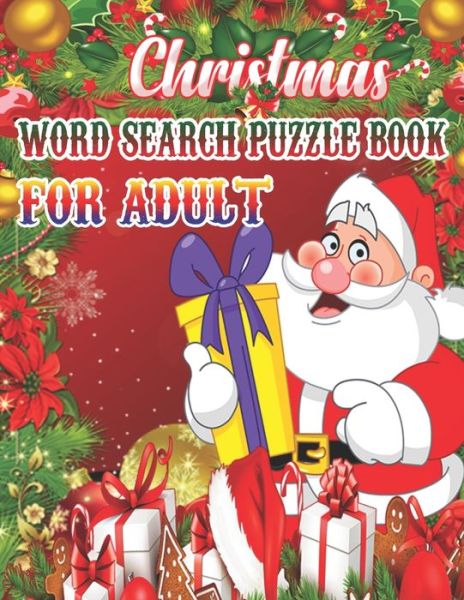 Christmas Word Search Puzzle book For Adult - Rainbow Publishing - Książki - Independently Published - 9781672734783 - 7 grudnia 2019