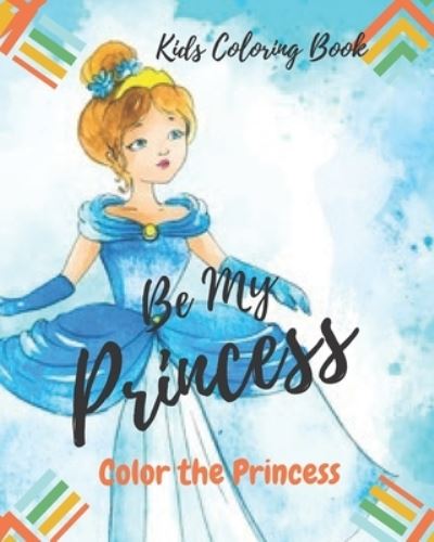 Cover for Ashar Neyyan · Be My Princess (Paperback Book) (2019)