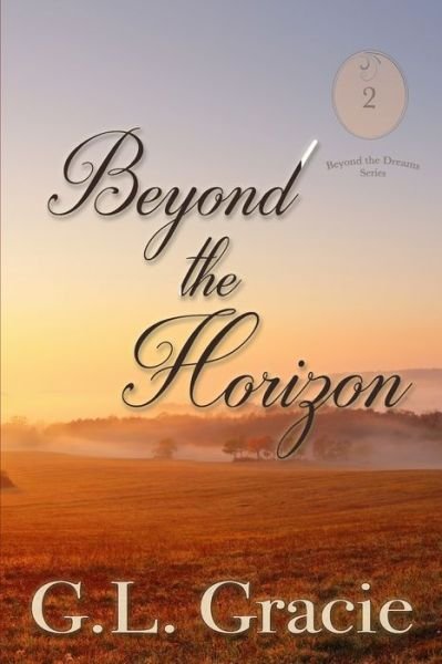 Cover for G L Gracie · Beyond The Horizon (Pocketbok) (2020)