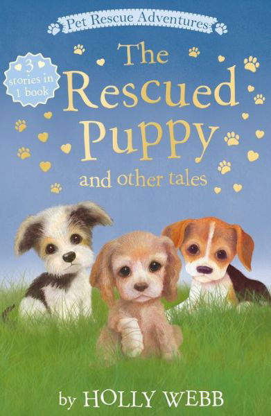 Cover for Holly Webb · The Rescued Puppy and other Tales - Pet Rescue Adventures (Taschenbuch) (2020)