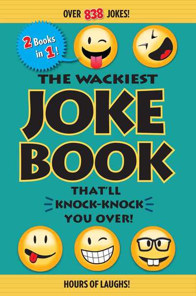 Cover for Editors of Portable Press · The Wackiest Joke Book That'll Knock-Knock You Over! (Paperback Book) (2018)