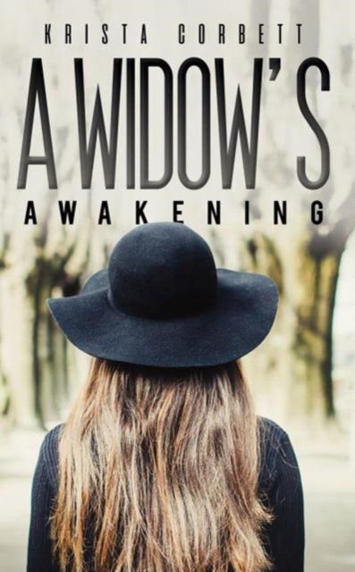 Cover for Krista Corbett · A Widow's Awakening (Paperback Book) (2023)