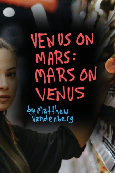 Cover for Matthew Vandenberg · Venus On Mars (Paperback Book) (2021)