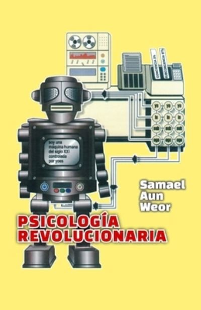 Cover for Samael Aun Weor · Psicologia revolucionaria (Paperback Book) (2019)