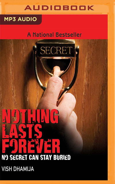 Cover for Vish Dhamija · Nothing Lasts Forever (Audiobook (CD)) (2019)