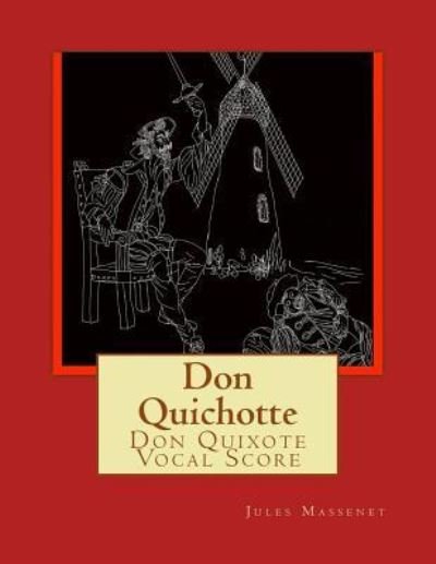 Cover for Jules Massenet · Don Quichotte (Paperback Bog) (2018)