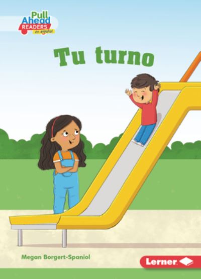 Cover for Megan Borgert-Spaniol · Tu Turno (Your Turn) (Pocketbok) (2022)