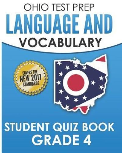 Cover for O Hawas · Ohio Test Prep Language &amp; Vocabulary Student Quiz Book Grade 4 (Pocketbok) (2018)