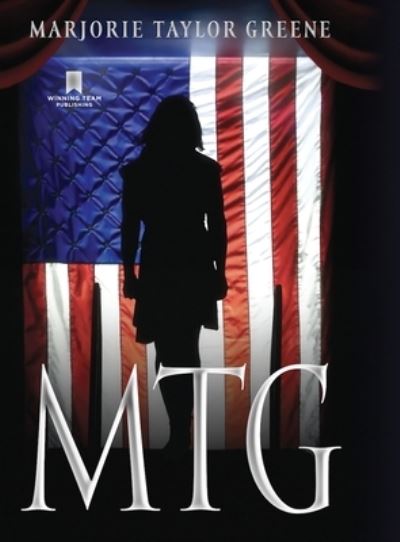 Cover for Marjorie Taylor Greene · Mtg (Book) (2023)