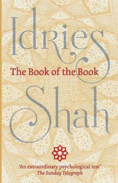 Cover for Idries Shah · The Book of the Book (Paperback Book) (2016)