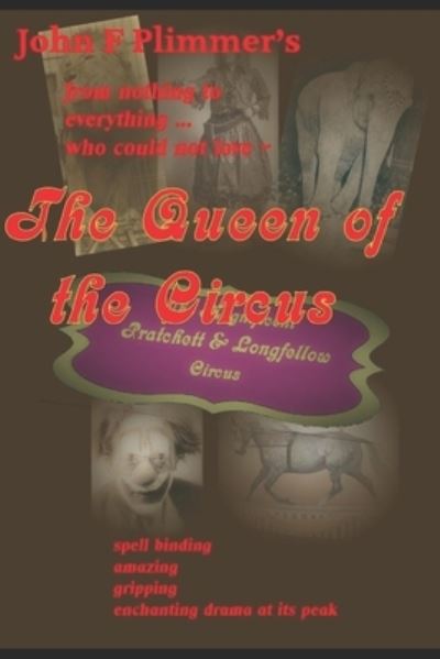 The Queen of the Circus - John F Plimmer - Böcker - Independently Published - 9781792920783 - 2019