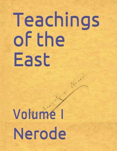 Cover for Nerode · Teachings of the East (Paperback Book) (2019)