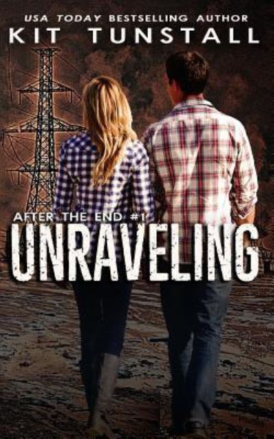 Cover for Kit Tunstall · Unraveling (Paperback Book) (2019)