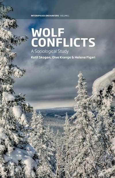 Cover for Ketil Skogen · Wolf Conflicts: A Sociological Study - Interspecies Encounters (Paperback Book) (2021)