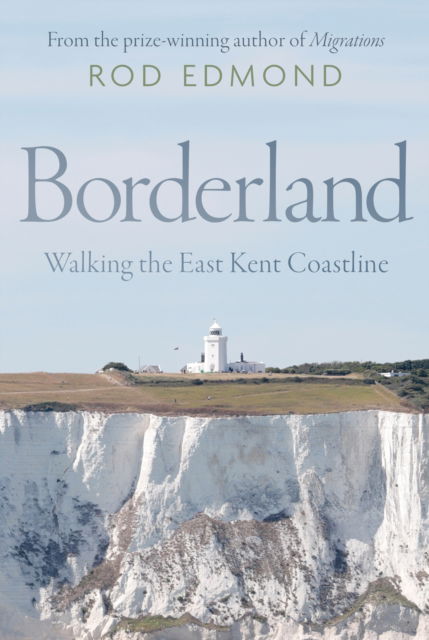 Cover for Rod Edmond · Borderland (Hardcover Book) (2023)