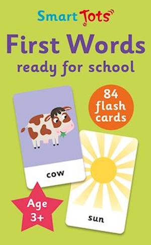 First Words - ready for school - Smart Tots Flash Cards - Robyn Gale - Books - Gemini Books Group Ltd - 9781835551783 - June 5, 2025