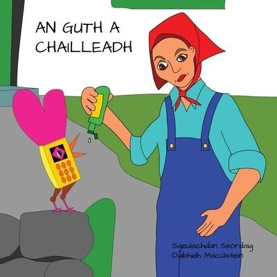 Cover for Daibhidh Macuistein · An Guth a Chailleadh (Paperback Bog) (2021)